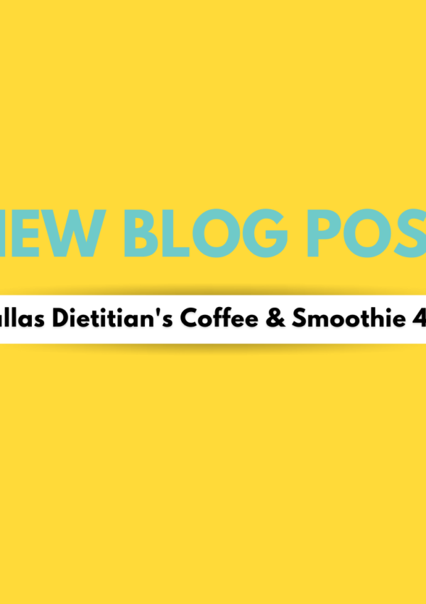 A Dietitian’s Guide to Dallas Dining – Coffee & Smoothies