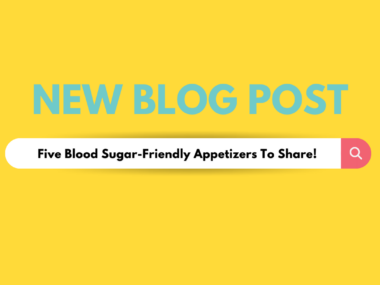 blood sugar friendly appetizers