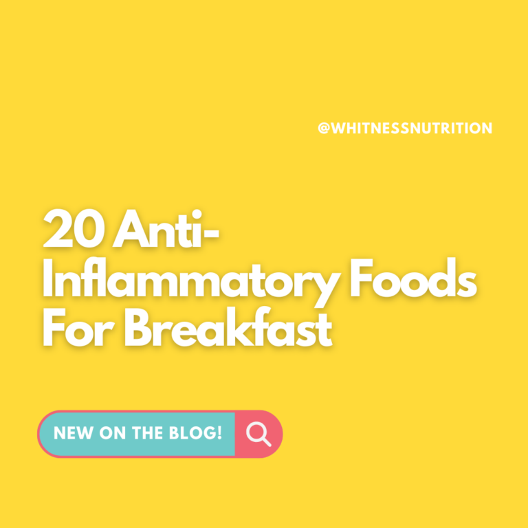 20 Anti-Inflammatory Foods For Breakfast