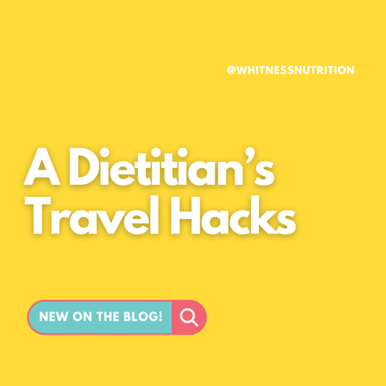 dietitian travel hacks